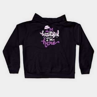 Color Purple I'm Beautiful and I'm Here Kids Hoodie